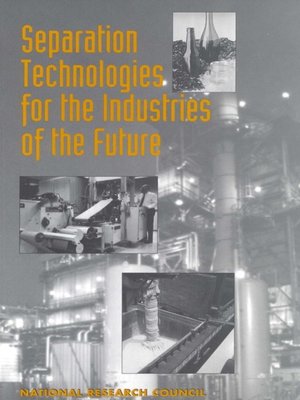 cover image of Separation Technologies for the Industries of the Future